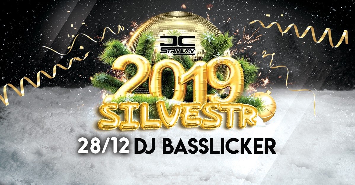 28.12. DC Silvestr 2019 & Dj Basslicker