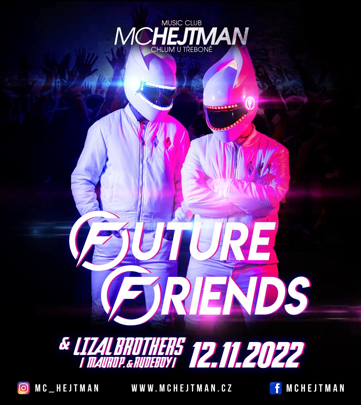 Future Friends MC Hejtman 12.11.2022