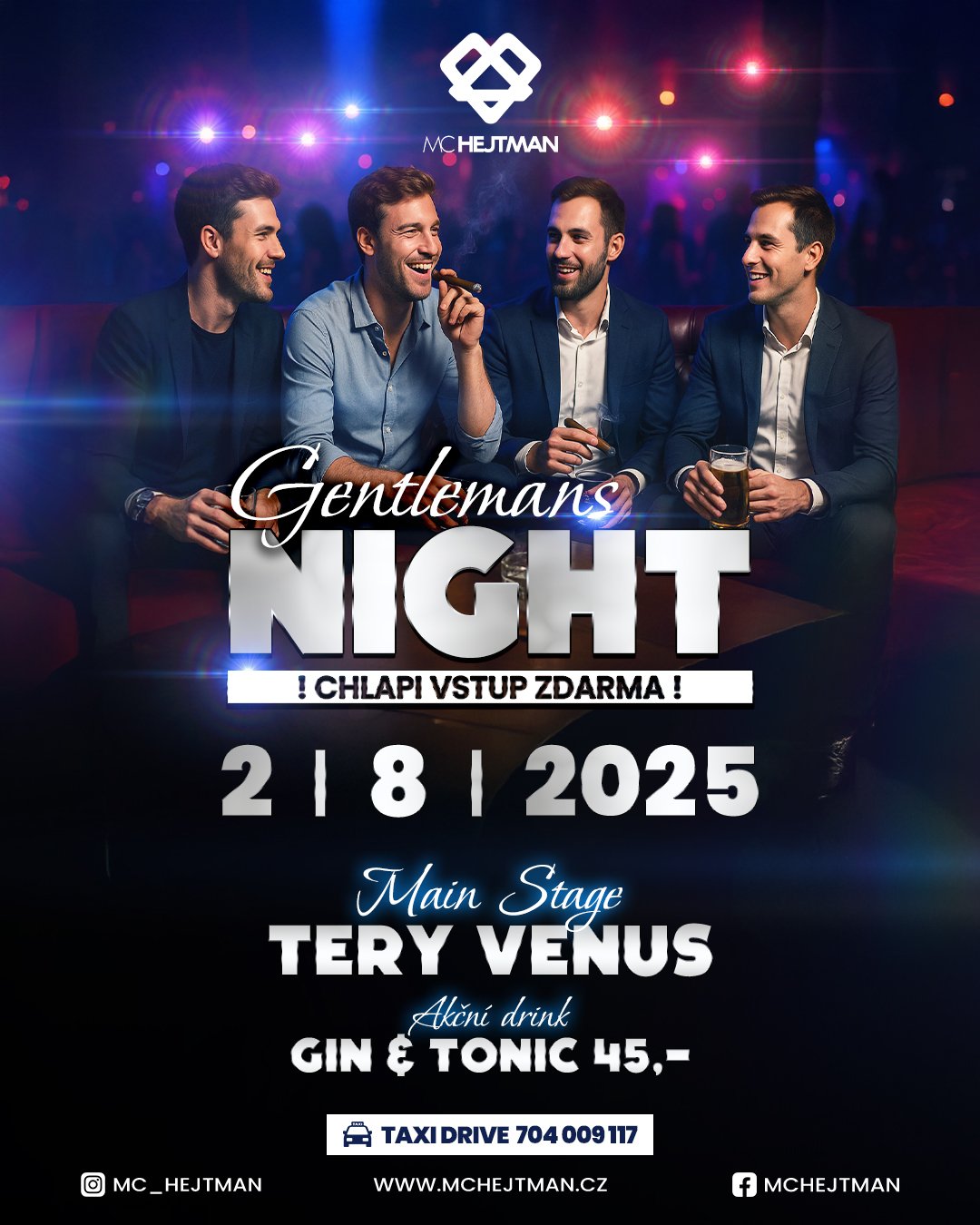GENTLEMANS NIGHT 2/8/2025 MC HEJTMAN CHLUM U TŘEBONĚ