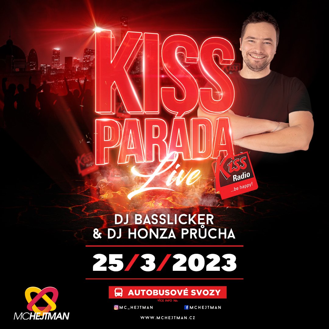 25. 3. 2023 Kissparáda LIVE in MC Hejtman Chlum u Třeboně